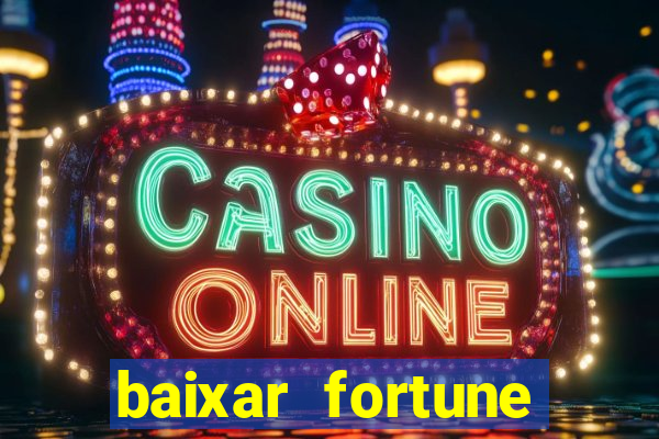 baixar fortune tiger slots