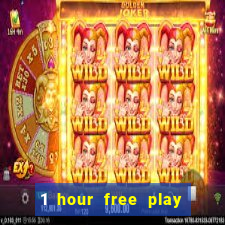 1 hour free play casino uk