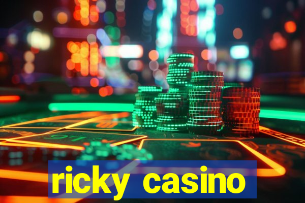 ricky casino