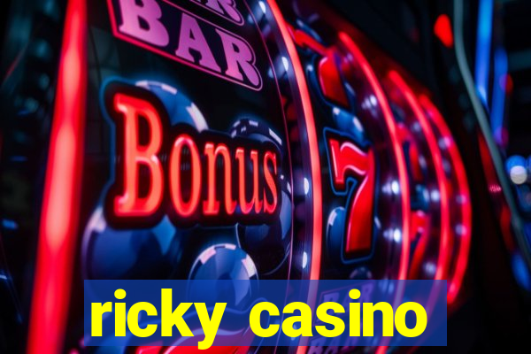 ricky casino