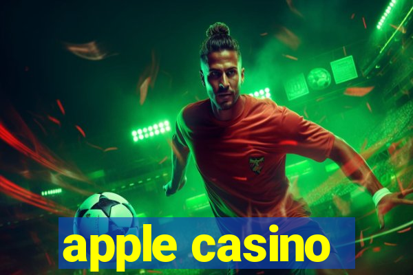 apple casino