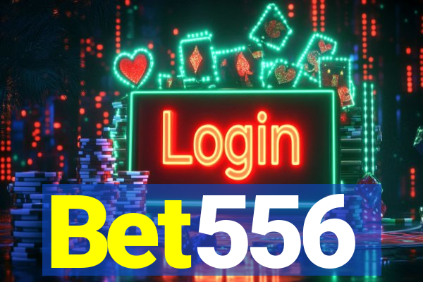 Bet556