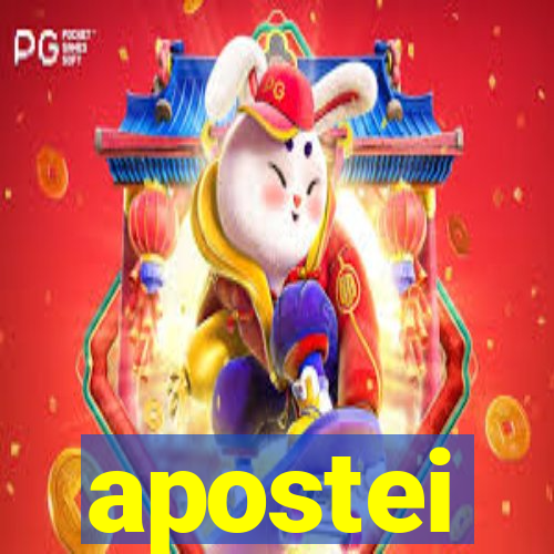 apostei