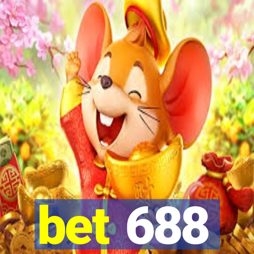 bet 688