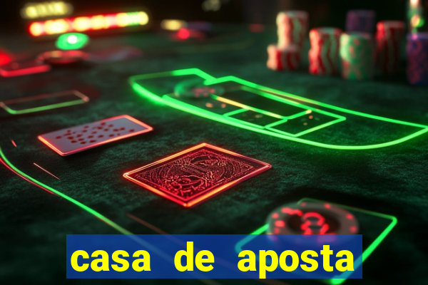 casa de aposta jogos de futebol