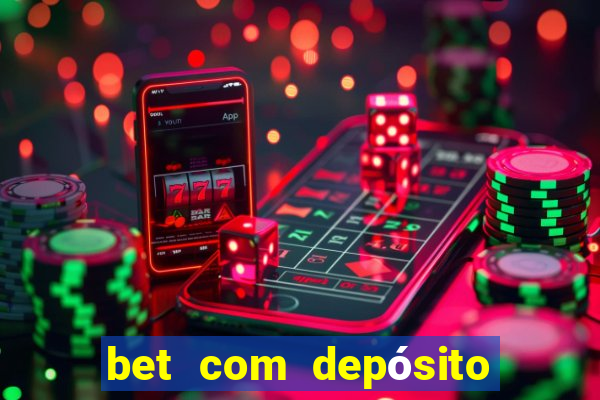 bet com depósito de 5 reais