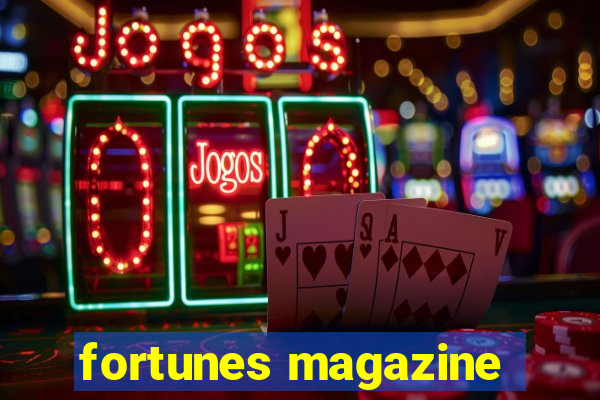 fortunes magazine