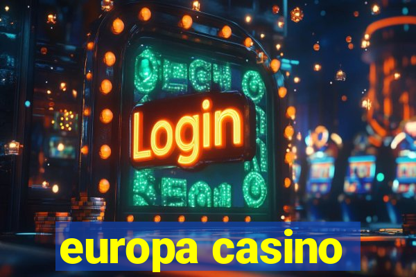 europa casino