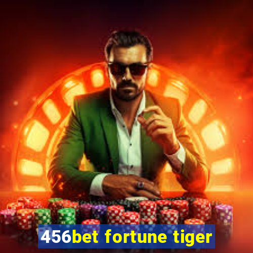 456bet fortune tiger