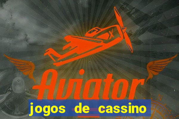 jogos de cassino que está pagando