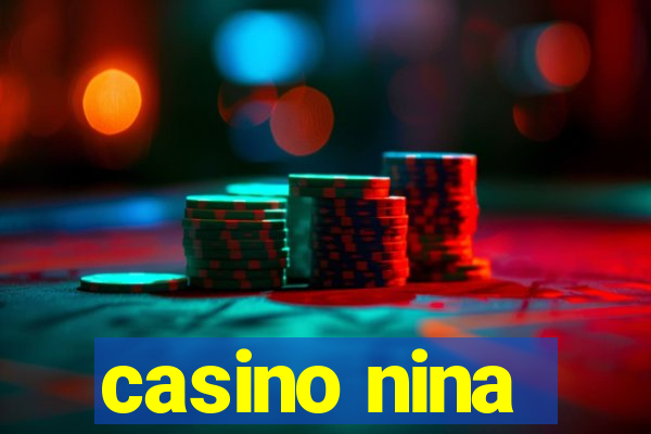 casino nina