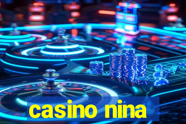 casino nina