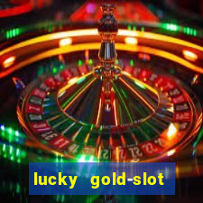 lucky gold-slot kasino 777