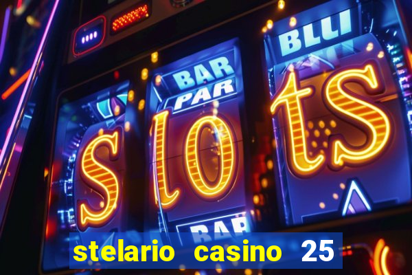 stelario casino 25 free spins