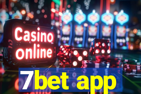 7bet app