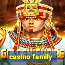 casino family