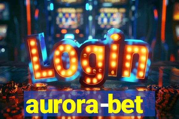 aurora-bet