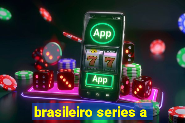 brasileiro series a