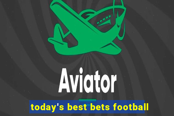 today's best bets football