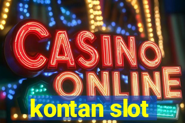 kontan slot