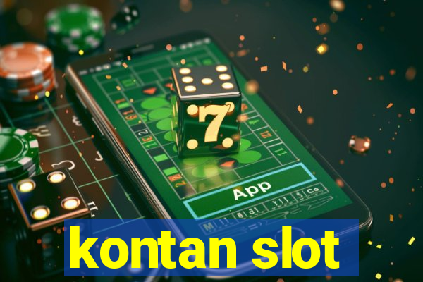 kontan slot