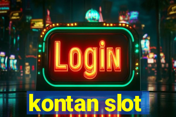 kontan slot