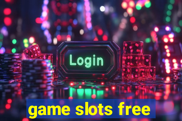 game slots free