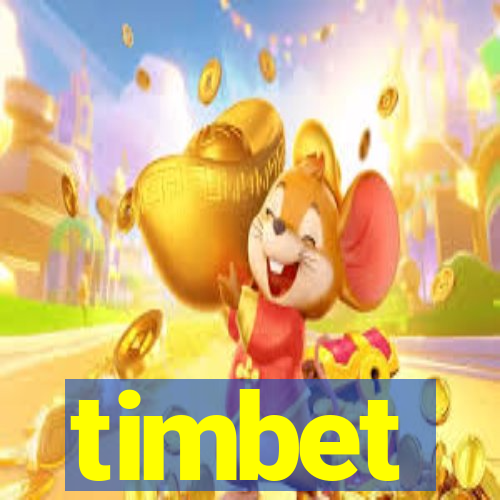 timbet