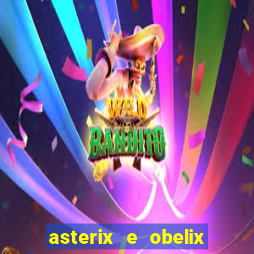 asterix e obelix jogos olimpicos dublado