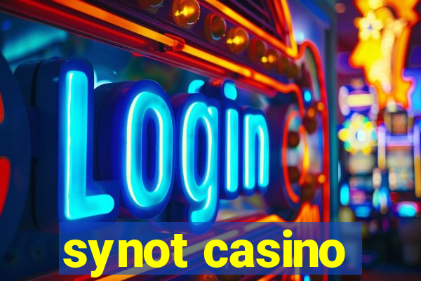 synot casino