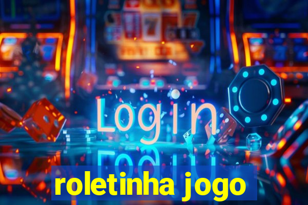 roletinha jogo