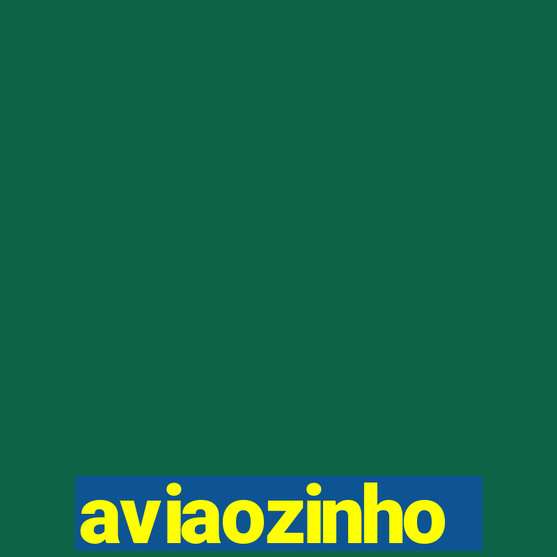 aviaozinho