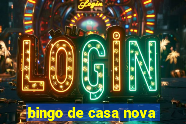 bingo de casa nova