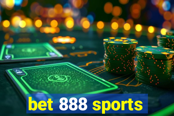 bet 888 sports