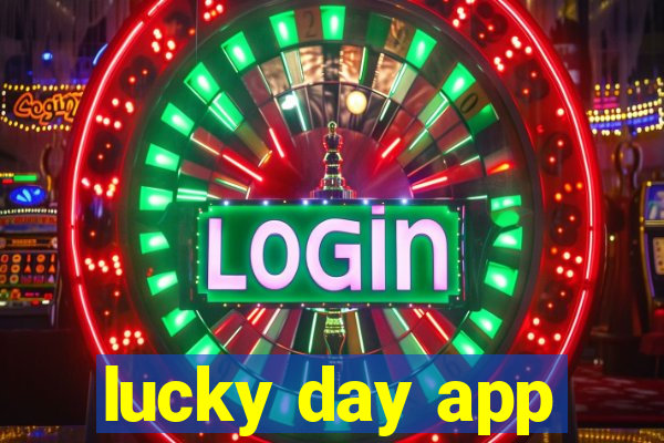 lucky day app