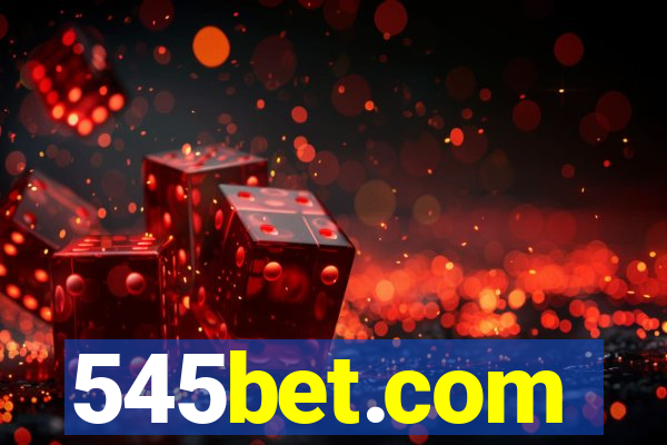 545bet.com