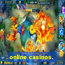 online casinos.