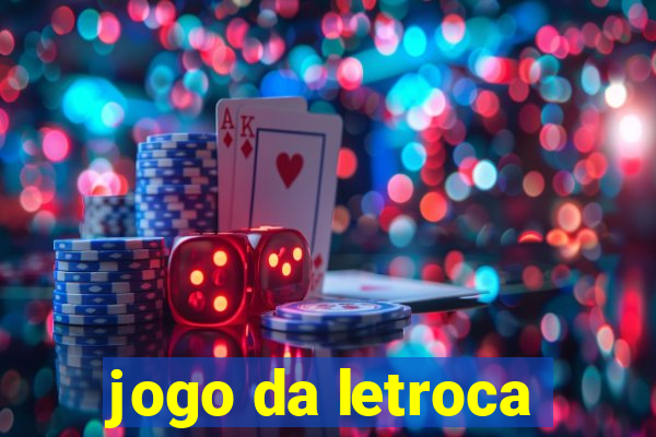 jogo da letroca