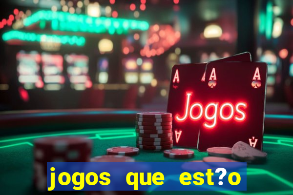 jogos que est?o pagando dinheiro