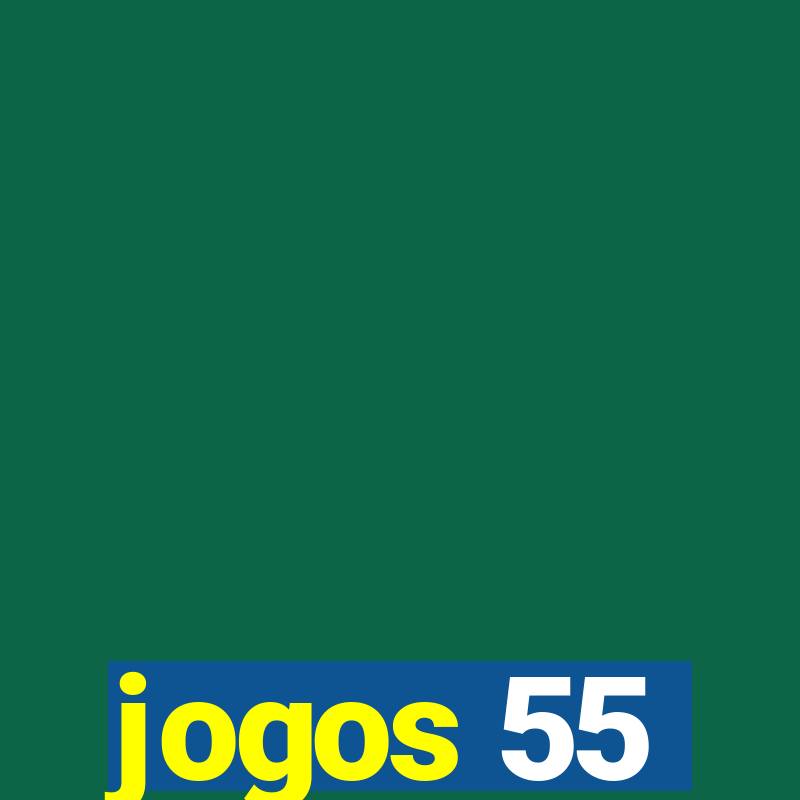 jogos 55