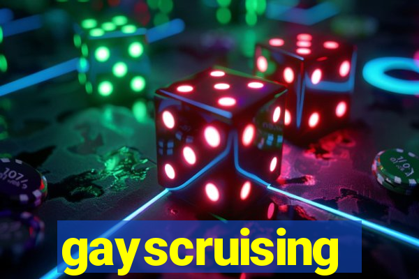 gayscruising