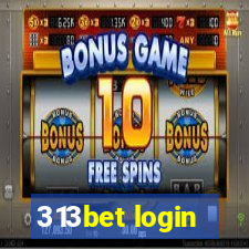 313bet login