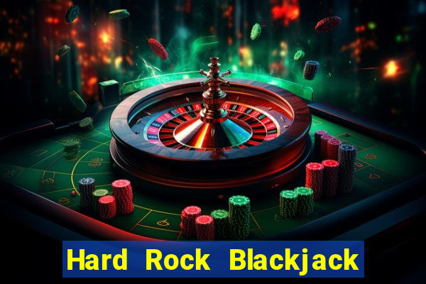 Hard Rock Blackjack y Casino