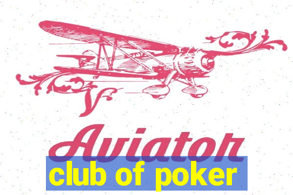 club of poker