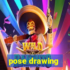 pose drawing