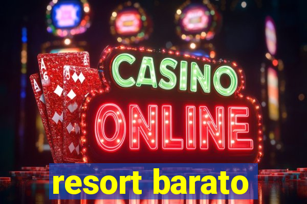 resort barato