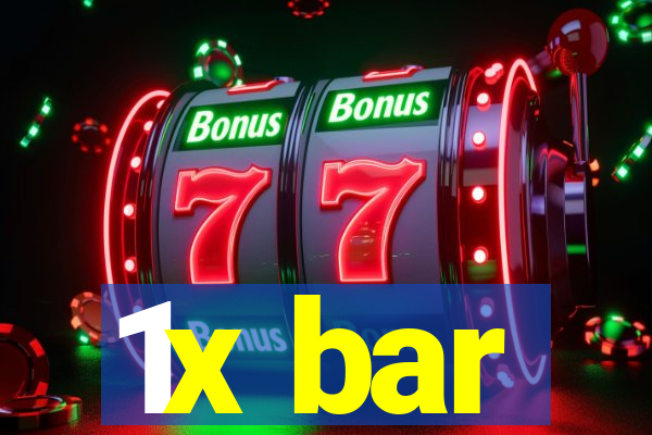 1x bar