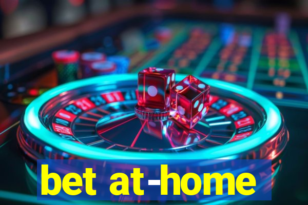 bet at-home