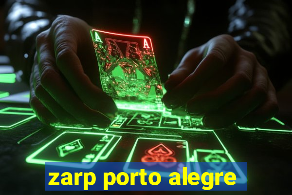 zarp porto alegre