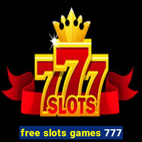 free slots games 777